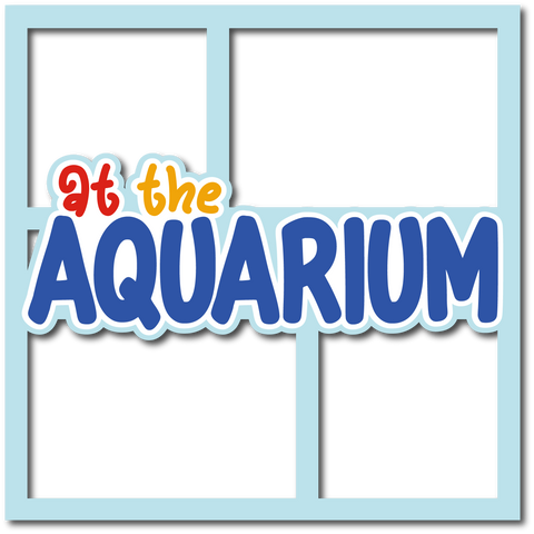 At the Aquarium - Layered Overlay - Digital Cut File - SVG - INSTANT DOWNLOAD