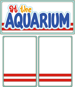 At the Aquarium - Scrapbook Page Photo Mat Set