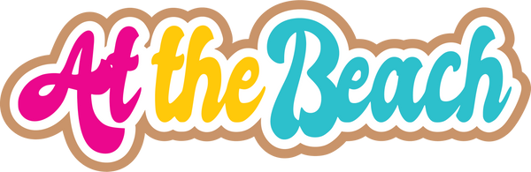 At the Beach - Scrapbook Page Title Die Cut