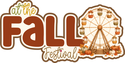 At the Fall Festival - Scrapbook Page Title Die Cut
