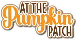 At the Pumpkin Patch - Scrapbook Page Title Die Cut