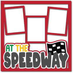 At the Speedway - 3 Frames - Layered Overlay - Digital Cut File - SVG - INSTANT DOWNLOAD
