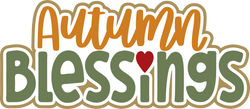 Autumn Blessings - Digital Cut File - SVG - INSTANT DOWNLOAD