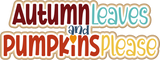 Autumn Leaves and Pumpkins Please - Scrapbook Single Page Kit