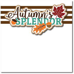 Autumn's Splendor - Printed Premade Scrapbook Page 12x12 Layout