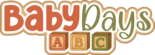 Baby Days - Scrapbook Page Title Die Cut