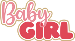 Baby Girl - Digital Cut File - SVG - INSTANT DOWNLOAD