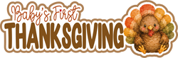 Baby's First Thanksgiving - Scrapbook Page Title Die Cut