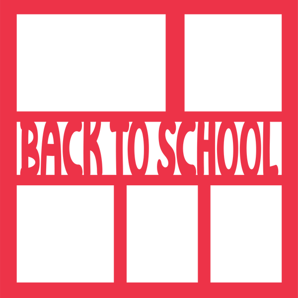 Back to School - 5 Frames - Scrapbook Page Overlay