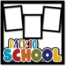 Back to School - 3 Frames - Layered Overlay - Digital Cut File - SVG - INSTANT DOWNLOAD