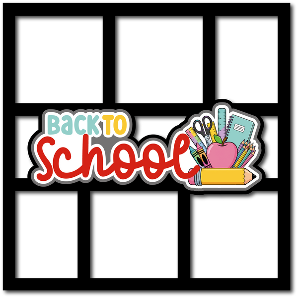 Back to School - 6 Frames - Scrapbook Page Layered Overlay Kit