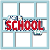 Back to School 2026 - 6 Frames - Scrapbook Page Layered Overlay Kit