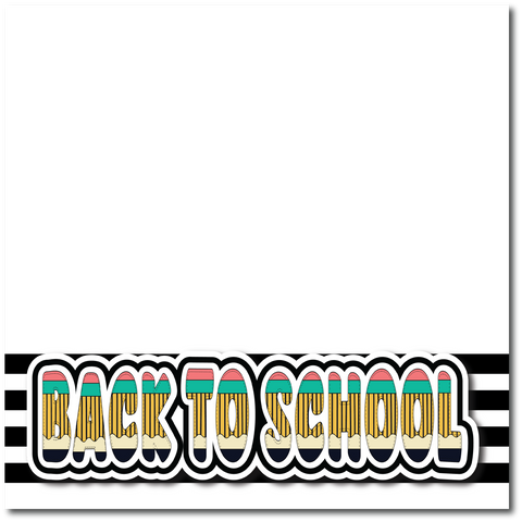 Back to School - Printed Premade Scrapbook Page 12x12 Layout