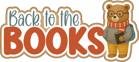 Back to the Books - Scrapbook Page Title Die Cut
