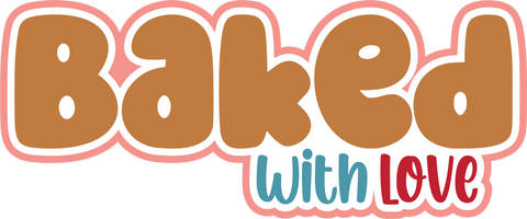Baked with Love - Scrapbook Page Title Sticker