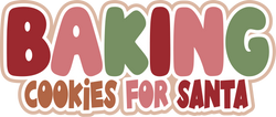 Baking Cookies for Santa - Scrapbook Page Title Die Cut
