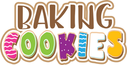 Baking Cookies - Scrapbook Page Title Die Cut
