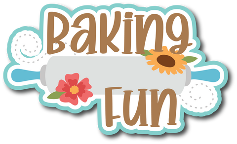 Baking Fun - Scrapbook Page Title Sticker