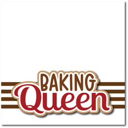 Baking Queen - Printed Premade Scrapbook Page 12x12 Layout