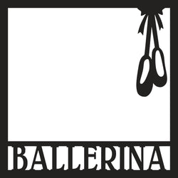 Ballerina - Scrapbook Page Overlay Die Cut - Choose a Color