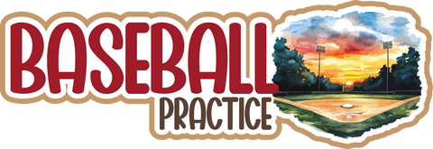 Baseball Practice - Scrapbook Page Title Die Cut