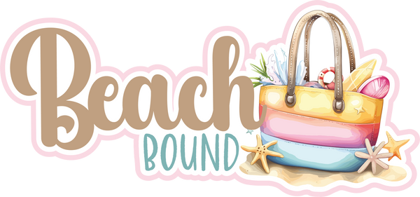Beach Bound - Scrapbook Page Title Sticker