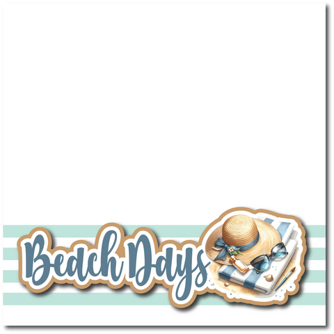 Beach Days - Printed Premade Scrapbook Page 12x12 Layout