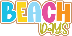 Beach Days - Scrapbook Page Title Die Cut