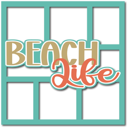 Beach Life - Layered Overlay - Digital Cut File - SVG - INSTANT DOWNLOAD