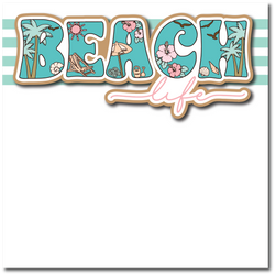 Beach Life - Printed Premade Scrapbook Page 12x12 Layout
