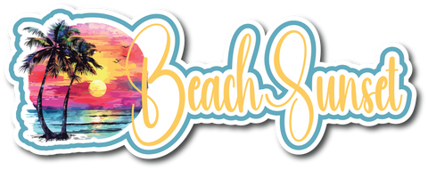 Beach Sunset - Scrapbook Page Title Die Cut