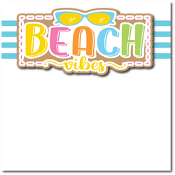 Beach Vibes - Printed Premade Scrapbook Page 12x12 Layout