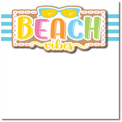 Beach Vibes - Printed Premade Scrapbook Page 12x12 Layout
