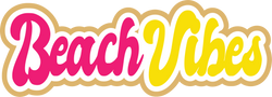 Beach Vibes - Scrapbook Page Title Die Cut