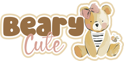 Beary Cute - Scrapbook Page Title Sticker