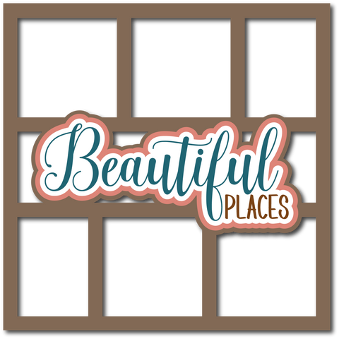 Beautiful Places - 6 Frames - Scrapbook Page Layered Overlay Kit