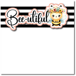 Bee-utiful - Printed Premade Scrapbook Page 12x12 Layout