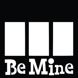 Be Mine - 3 Frames - Scrapbook Page Overlay Die Cut - Choose a Color