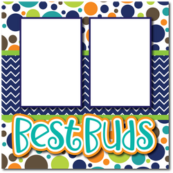 Best Buds - Printed Premade Scrapbook Page 12x12 Layout