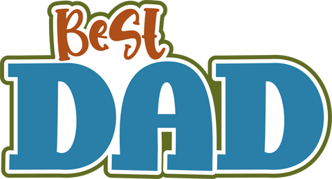 Best Dad - Digital Cut File - SVG - INSTANT DOWNLOAD
