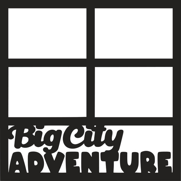 Big City Adventure - 4 Frames - Scrapbook Page Overlay