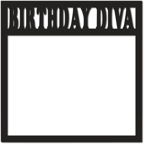 Birthday Diva - Scrapbook Page Overlay