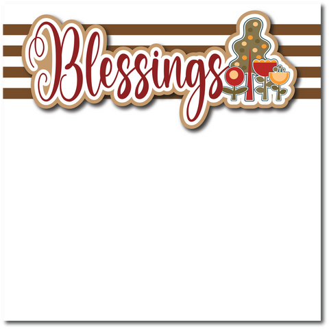 Blessings - Printed Premade Scrapbook Page 12x12 Layout