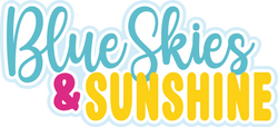 Blue Skies & Sunshine - Scrapbook Page Title Sticker