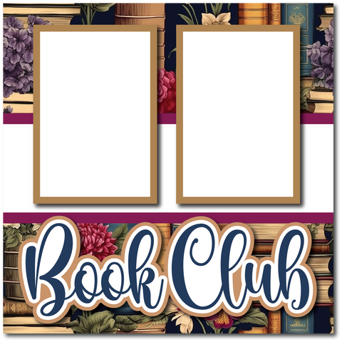 Book Club  - Printed Premade Scrapbook Page 12x12 Layout
