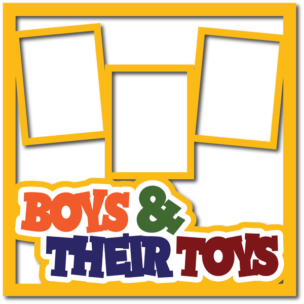 Boys & Their Toys - 3 Frames - Layered Overlay - Digital Cut File - SVG - INSTANT DOWNLOAD