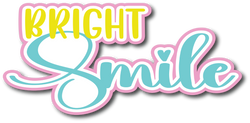 Bright Smile - Scrapbook Page Title Sticker