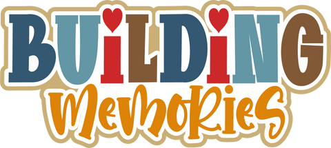 Building Memories - Scrapbook Page Title Sticker