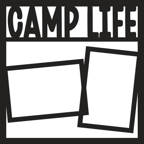 Camp Life - 2 Frames - Scrapbook Page Overlay Die Cut