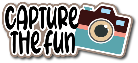 Capture the Fun - Scrapbook Page Title Sticker